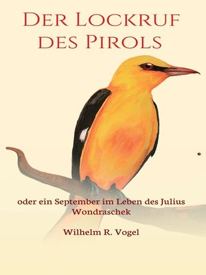 cover image of Der Lockruf des Pirols